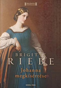 Brigitte Riebe - Johanna megkísértése
