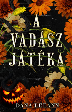 Dana Leeann - A vadász játéka