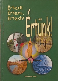 Dr. Csikai Erzs�bet - Hal�sz Anna - Kiss Erzs�bet - �rted! �rtem. �rted? �rt�nk!