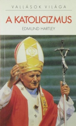 Edmund Hartley - A katolicizmus