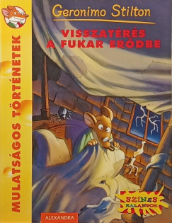 Geronimo Stilton - Visszatérés a fukar erődbe