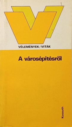 Preisich G�bor   (Szerk.) - A v�ros�p�t�sr�l