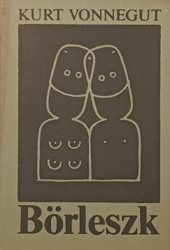 Kurt Vonnegut - B�rleszk