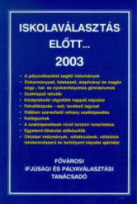 Iskolavlaszts eltt... 2003