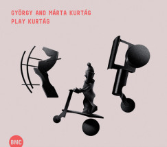Kurt�g M�rta - Kurt�g Gy�rgy - Play Kurt�g CD