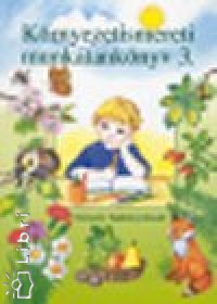 T�lgysz�ky Papp Gyul�n� - K�rnyezetismereti munkatank�nyv 3.