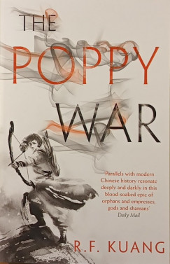 R. F. Kuang - The Poppy War