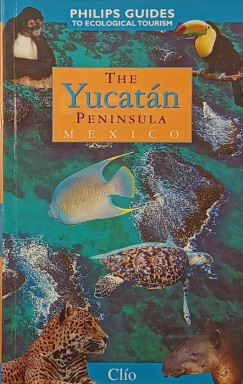 The Yucat�n Peninsula Mexico
