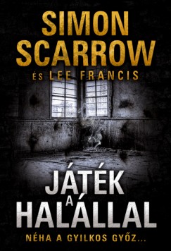Lee Francis - Simon Scarrow - Jtk a halllal