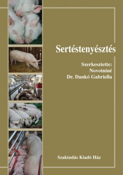 Novotnin Dr. Dank Gabriella   (Szerk.) - Sertstenyszts