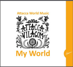 Attacca World Music - My World CD