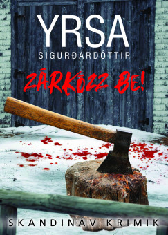 Yrsa Sigurdardttir - Zrkzz be!