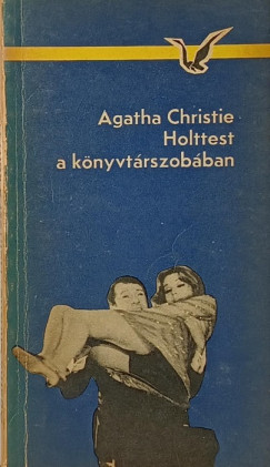 Agatha Christie - Holttest a knyvtrszobban