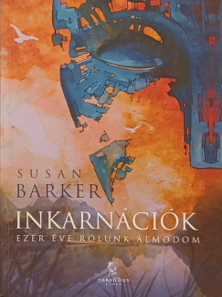 Susan Barker - Inkarncik