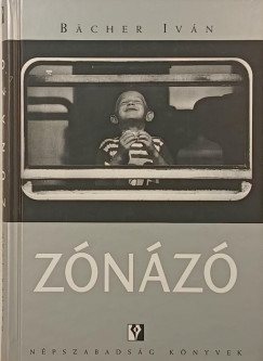 Bächer Iván - Zónázó