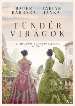 Bauer Barbara - F�bi�n Janka - T�nd�rvir�gok