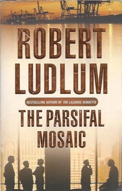 Robert Ludlum - THE PARSIFAL MOSAIC
