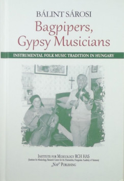 Sárosi Bálint - Bagpipers, gypsy musicians