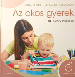 Julian Chomet - Dr. Caroline Fertleman - Az okos gyerek