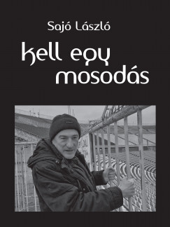 Saj Lszl - Kell egy mosods