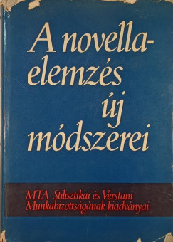 Hankiss Elemér (Szerk.) - A novella elemzés új módszerei