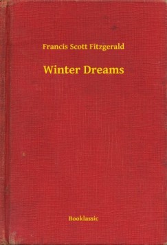 Francis Scott Fitzgerald - Winter Dreams