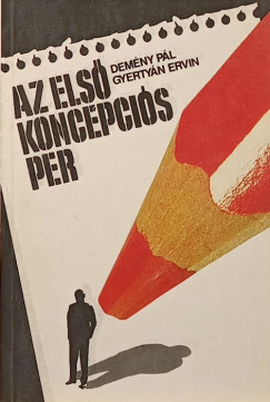 Demny Pl - Gyertyn Ervin - Az els koncepcis per