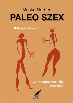 Mesk Norbert - Paleo szex