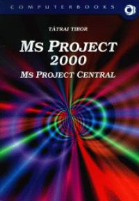 Ttrai Tibor - Ms Project 2000