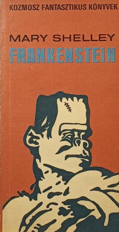 Mary Shelley - Frankenstein