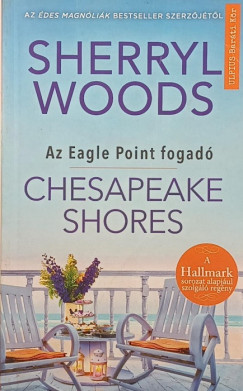 Sherryl Woods - Az Eagle Point fogad�