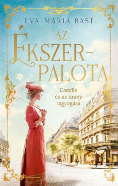 Az �kszerpalota - Camille �s az arany ragyog�sa