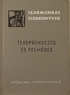 Tereprendezs s felmrs