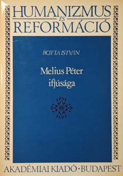 Botta Istvn - Melius Pter ifjsga