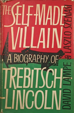 David Lampe - Sz�n�si L�szl� - The Self-Made Villain
