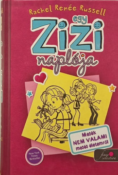 Rachel Rene Russell - Egy Zizi naplja 1.