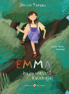 J�nosi Ferenc - Emma hajmereszt� kalandjai