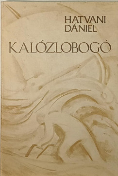 Hatvani Dniel - Kalzlobog