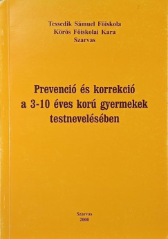 Prevenció és korrekció a 3-10 éves korú gyermekek testnevelésében