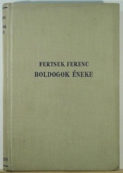 Fertsek Ferenc - Boldogok neke