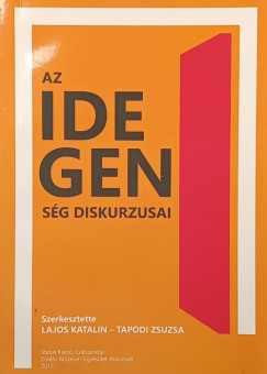 Az idegens�g diskurzusai