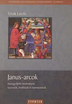 Trk Lszl - Janus-arcok