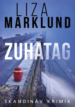 Liza Marklund - Zuhatag