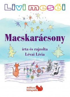 Lvai Lvia - Livi mesi - Macskarcsony