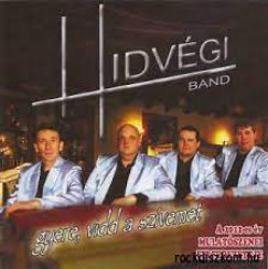 Hidvgi Band - Gyere, vidd a szvemet - CD
