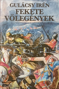 Gul�csy Ir�n - Fekete v�leg�nyek