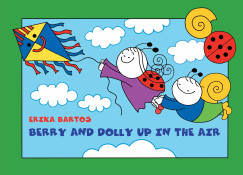 Bartos Erika - Berry and Dolly up in the air