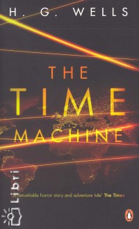 H. G. Wells - The Time Machine