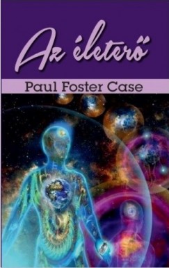 Paul Foster Case - Az leter