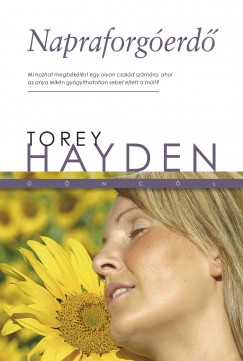 Torey Hayden - Napraforgerd